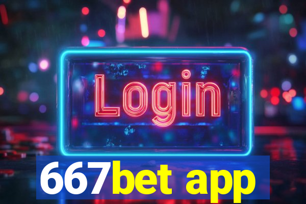 667bet app